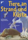 Produkt-Bild: Der Neue Kinder Kosmos. Tiere an Strand und K&uuml;ste