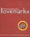 Lovemarks: The Future Beyond Brands
