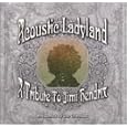 Acoustic Ladyland: A Tribute to Jimi Hendrix