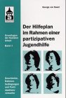 Der Hilfeplan im Rahmen einer partizipativen Jugendhilfe