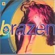 Brazen - The Original Soundtrack