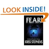 Click here to buy Fear: A Ghost Hunter's Story by  Kriss Stephens.