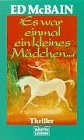 ' Es war einmal ein kleines Mädchen'.