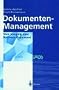 Elektronische Archivierungssysteme: Image-Management-Systeme, Dokument-Management-Systeme