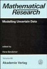 Modelling Uncertain Data (Mathematical Research, Vol 68)