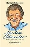 Produkt-Bild: Aus dem Schneider. Meine sch&ouml;nsten Gedichte
