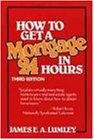 How to Get a Mortgage in 24 Hours