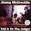 Tell It to the Judge!