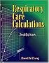 Respiratory Care Calculations