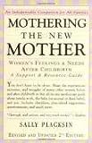 Mothering the New Mother 2nd (second) edition Text Only
