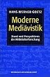Moderne Medi�vistik. Stand und Perspektiven der Mittelalterforschung