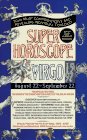 Super Horoscopes 1997: Virgo (Super Horoscopes)