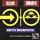 Dirty Weapons