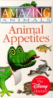 Amazing Animals: Animal Appetites