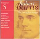 The Complete Songs of Robert Burns Volume 8
