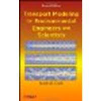 Transport Modeling for Environmental Engineers and Scientists by Clark, Mark M. [Wiley,2009] (Hardcover) 2nd edition [Hardcover]