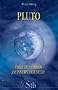 Pluto - �ber den D�mon im Innern der Seele