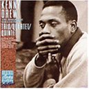 Kenny Drew - Trio/Quartet/Quintet