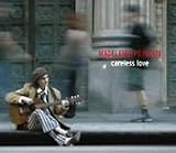 Careless Love(Ltd.Special-Price)