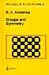 Groups and Symmetry (Undergraduate Texts in Mathematics)