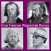 Four Famous Wagnerian Basses