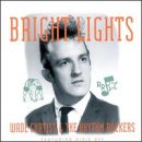 Wade Curtiss & the Rhythm Rockers - Bright Lights ( Audio CD ) - B000001UGF