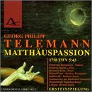 Telemann: Matth�uspassion