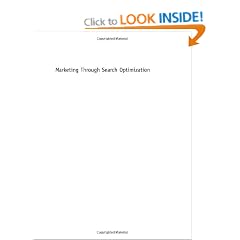 Marketing Through Search Optimization: How to be found on the web