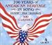 200 Years of American Heritage