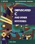Obfuscated C and Other Mysteries