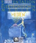 Präsentation mit elektronischen Medien