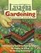 Lasagna Gardening: A New Layering System for Bountiful Gardens: No Digging, No Tilling,No Weeding, No Kidding!