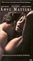 Love Matters [VHS]