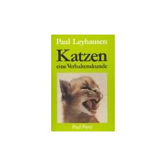 Katzen, eine Verhaltenskunde