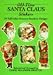 Old-Time Santa Claus Stickers: 24 Full-Color Pressure-Sensitive Designs
