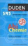 Produkt-Bild: Abi Chemie. Duden SMS. 11. Klasse bis Abitur (Lernmaterialien)
