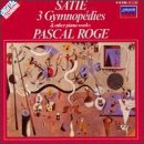 Satie: 3 Gymnop�dies / 6 Gnossiennes etc