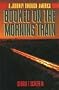 Booked on the Morning Train: A Journey Through America