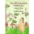 The Old Testament Made Easy by  Jeanne Steig and William Steig