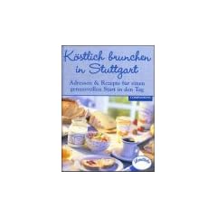 K�stlich brunchen in Stuttgart