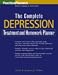 The Complete Depression Treatment and Homework Planner (Practice Planners)