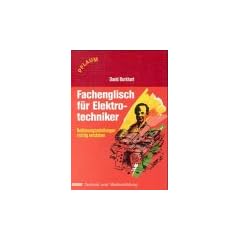 Fachenglisch f�r Elektrotechniker: Bedienungsanleitungen richtig verstehen