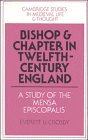 Bishop and chapter in twelfth-century England : a study of the Mensa episcopalis