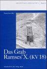 Das Grab Ramses'  X - (KV18) - Hanna Jenni