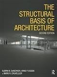 The Structural Basis of Architecture 2nd (second) edition