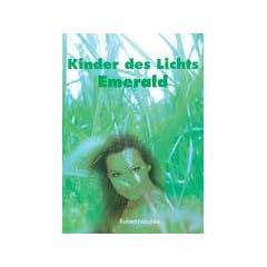 Kinder des Lichts: Emerald