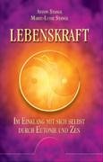 Produkt-Bild: Lebenskraft: Im Einklang mit sich selbst durch Eutonie und Zen