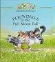 Periwinkle at the Full Moon Ball (Beechwood Bunny Tales)