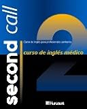 Curso de Ingles Medico  Para Profesionales Sanitarios Vol 2 + 2 CD ROMs, 1e (Spanish Edition)