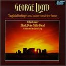 George Lloyd: English Heritage and Other Music for Brass by Peter Christian, David Evans, Robert Duesbury, Phil Goodwin, and Simon Gresswell (Audio CD - 1993)